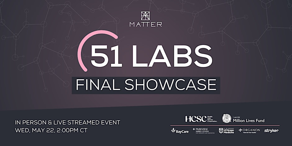 ChiBiomed's tweet photo. Happening in 2 days! @Matterhealth's 51 Labs Final Showcase
Come see 10 biostartups pitch their solutions to maternal mortality to a board of industry experts. Stay for keynote speaker Dr. Elizabeth Cherot, President and CEO of @MarchofDimes
#WomensHealth #MaternalHealth https://t.co/wDL2J3cm5c