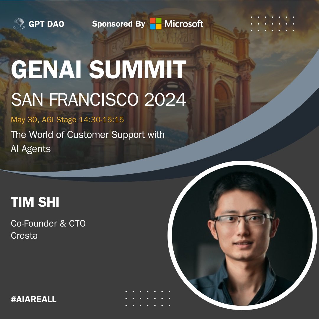 Meet Tim Shi @timshi_ai, Co-Founder & CTO at @cresta, speaking at #GENAISummitSF2024 on 'The World of Customer Support with #AI Agents'  

More event info on genaisummit.ai. The clock is ticking.  

#artificialintelligence #airevolution #machinelearning #deeplearning
