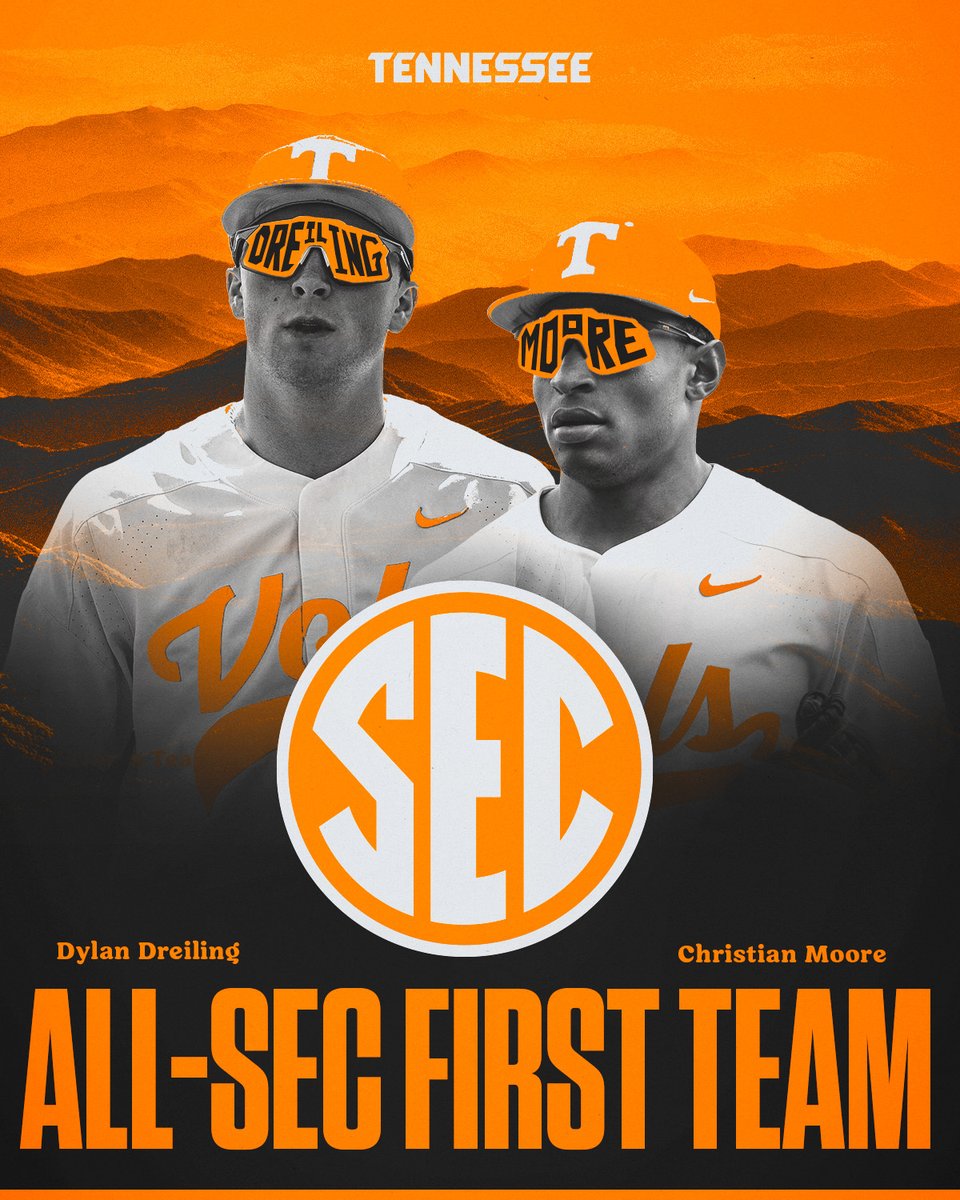 Two first-team All-SEC selections for the Vols! 2B Christian Moore | OF Dylan Dreiling #GBO