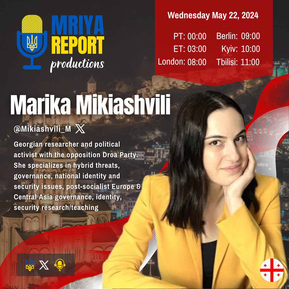 🇬🇪 Please join us Wednesday, May 22 🇬🇪 for a conversation with our very special guest Marika Mikiashvili @Mikiashvili_M! Marika is a #Georgian researcher and political activist with the opposition Droa Party. She specializes in hybrid threats, governance, national identity and
