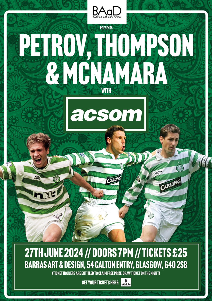 🍀 ACSOM is back at BAaD in Glasgow on 27th June for an audience with three Celtic heroes: 🎙️ STAN PETROV 🎙️ ALAN THOMPSON 🎙️ JACKIE MCNAMARA ➕ PLUS 📺 Big-screen visuals 🎙️ Live music from Paul Sheridan of The Wakes 🗣️ Audience Q&A 🎟️ ON SALE NOW: skiddle.com/e/39035761