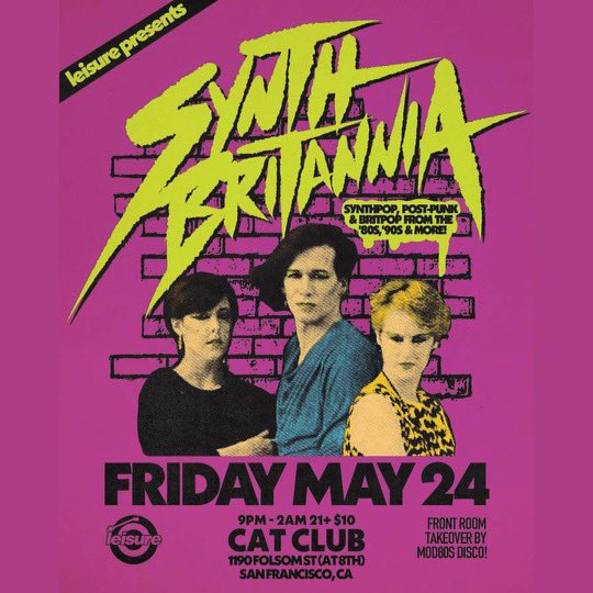 THIS FRIDAY, MAY 24 @Leisuresf Presents Synth Britannia: A Night of Synthpop, Post-Punk & Britpop Dance to Yazoo/Depeche Mode/OMD/New Order/Duran Duran/Soft Cell/Pet Shop Boys/more MOD80s DISCO front room takeover +WIN TIX TO OMD! Cat Club 1190 Folsom (@ 8th) 9P-2A | 21+ | $10