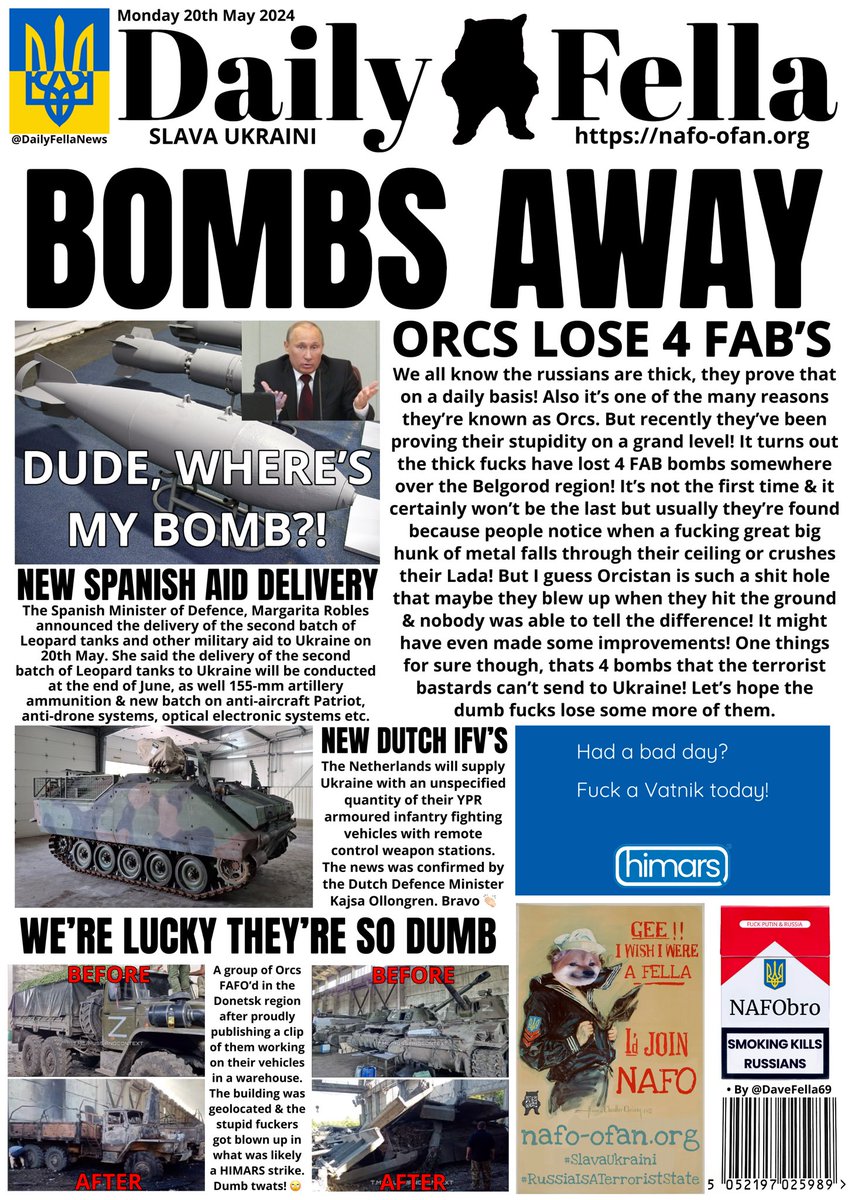 It’s time for your Daily Fella. Read about the russians losing 4 massive bombs! 🙄 Also new aid for Ukraine from Spain & the Netherlands. 🫡 #DailyFella #DailyFellaNews #SlavaUkraini #NAFO