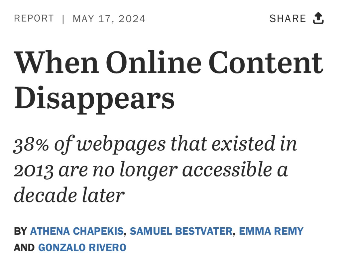 “38% of webpages that existed in 2013 are no longer accessible a decade later”