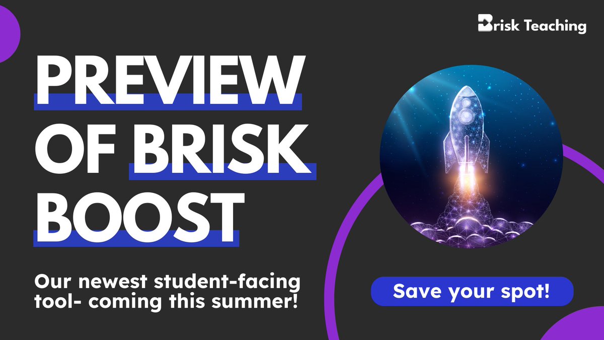 🚀 Who's ready for a sneak peek of Brisk Boost? Brisk Boost, our student-facing tool is launching this summer! It's more amazing than you can imagine... we promise. Join us for a webinar with Brisk's founder, Arman, to see the latest. Can't make it? No worries! RSVP to get the