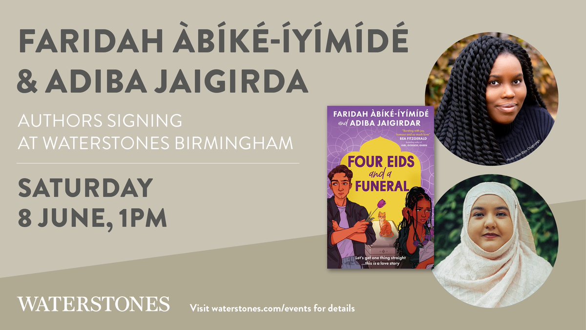 Join best friends and bestselling YA authors, @faridahlikestea and @adiba_j instore on Saturday 8th June. They will be signing copies of their Muslim romcom Four Eids and a Funeral. Details and tickets available from the link in our bio! #booktwitter