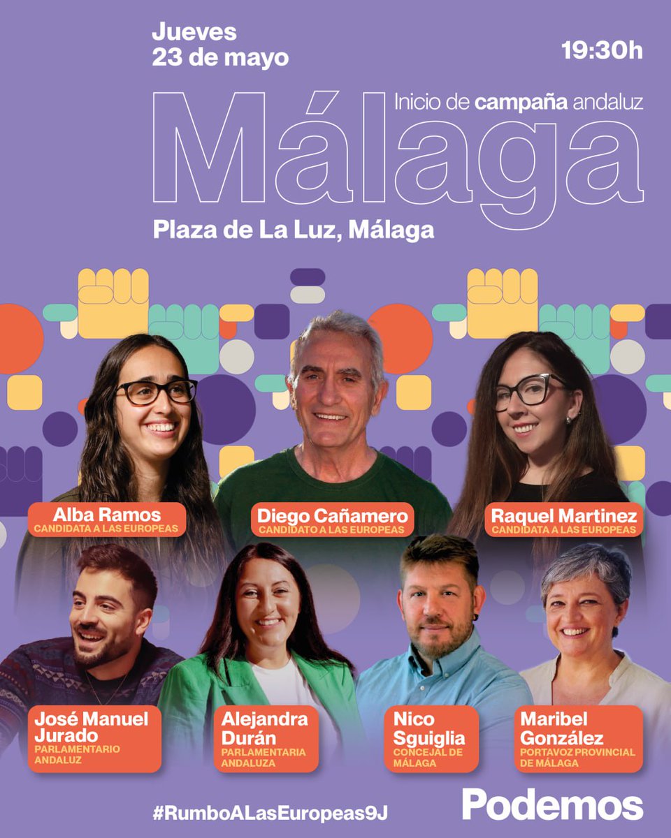 Este jueves iniciamos la campaña andaluza de las Europeas en Málaga. Con @DcaValle @RaquelAlmeraya @RamsolAlba @JMGJurado @AleDuranGR @NicoSguiglia @Maribel_Alh 🗓️ Jueves, 23 de mayo 🕢 19.30 h 📍Plaza de la Luz, Málaga No faltes, te esperamos.