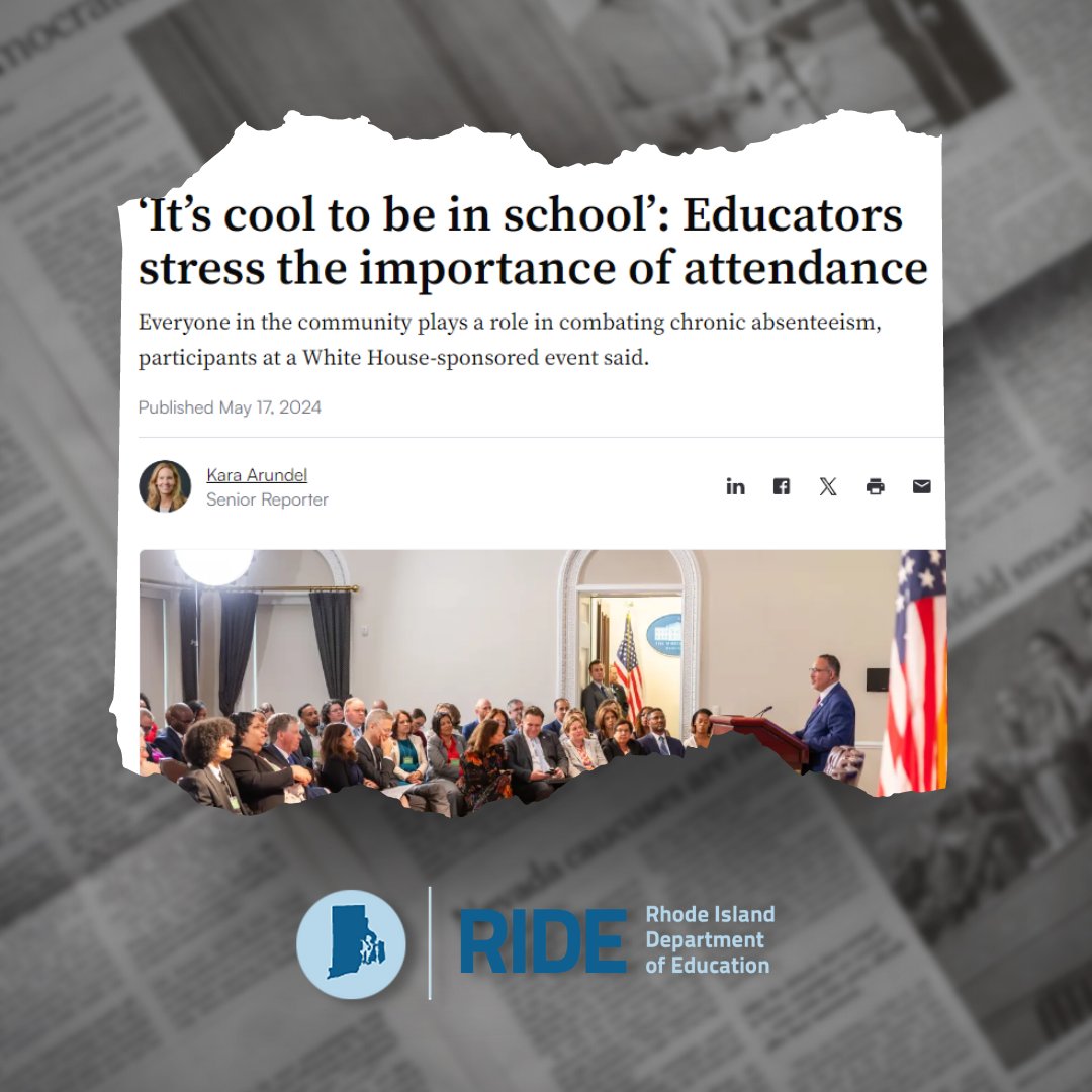 ICYMI: Last week, Commissioner @AInfanteGreen & @GovDanMcKee were at the @WhiteHouse’s Every Day Counts Summit w/ U.S. Secretary of Education Miguel Cardona to highlight Rhode Island’s efforts to combat chronic absenteeism. Read more in @K12DiveNews: bit.ly/4avZml7