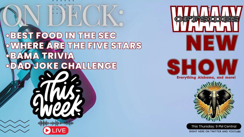 You will not want to miss out this Thursday night. We’re talking Bama recruiting, food, trivia, and dad jokes. Powered by the Bama Network to bring you the best show this side of Bessemer, AL. 

#rolltide #bamanetwork #datsatide #waaaayoffsides