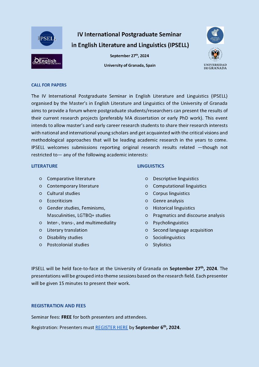 SAAS_YScholars's tweet image. The IV International Postgraduate Seminar in English Literature and Linguistics (@IPSELL_UGR) organized by the MA in English Literature and Linguistics of the University of Granada will take place on September 27.
📢The deadline for abstracts is June 30!! 
drive.google.com/file/d/1Lth6_t…