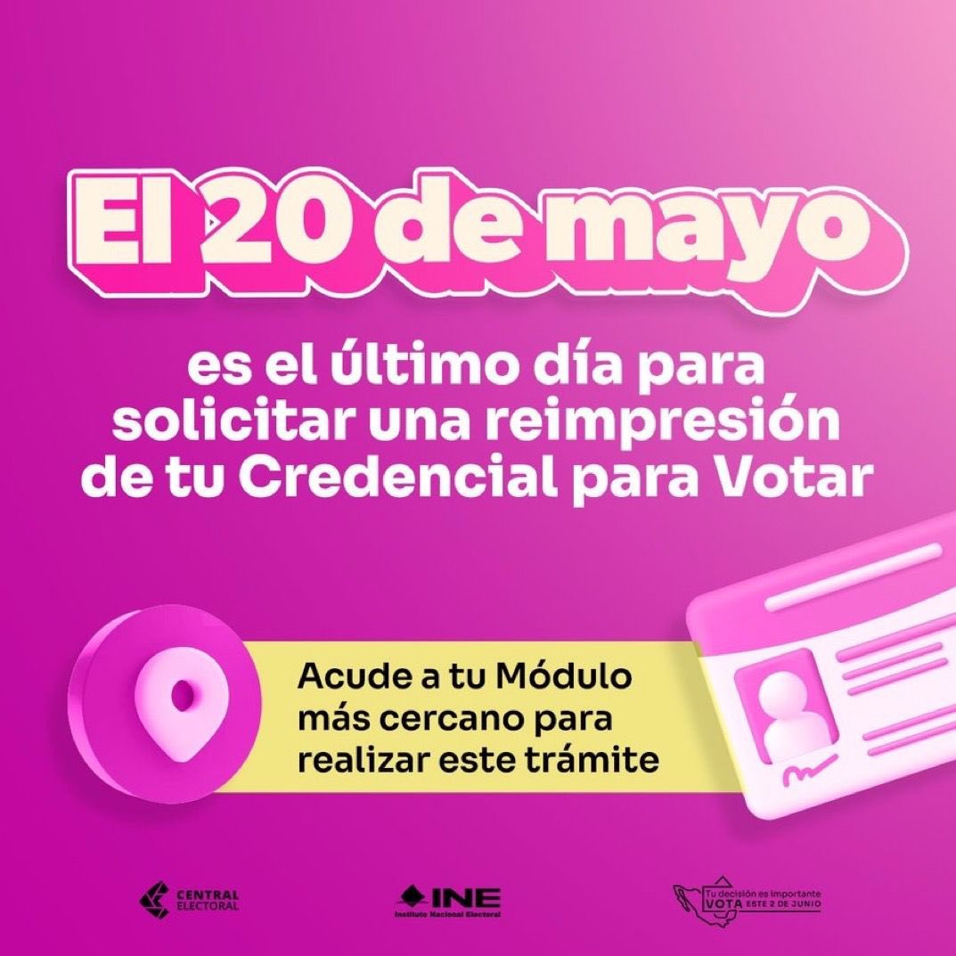 🔔 Recuerda que el día hoy vence el plazo para solicitar la impresión de tu INE.

🗳️  ¡Hoy más que nunca tenemos que salir a votar!