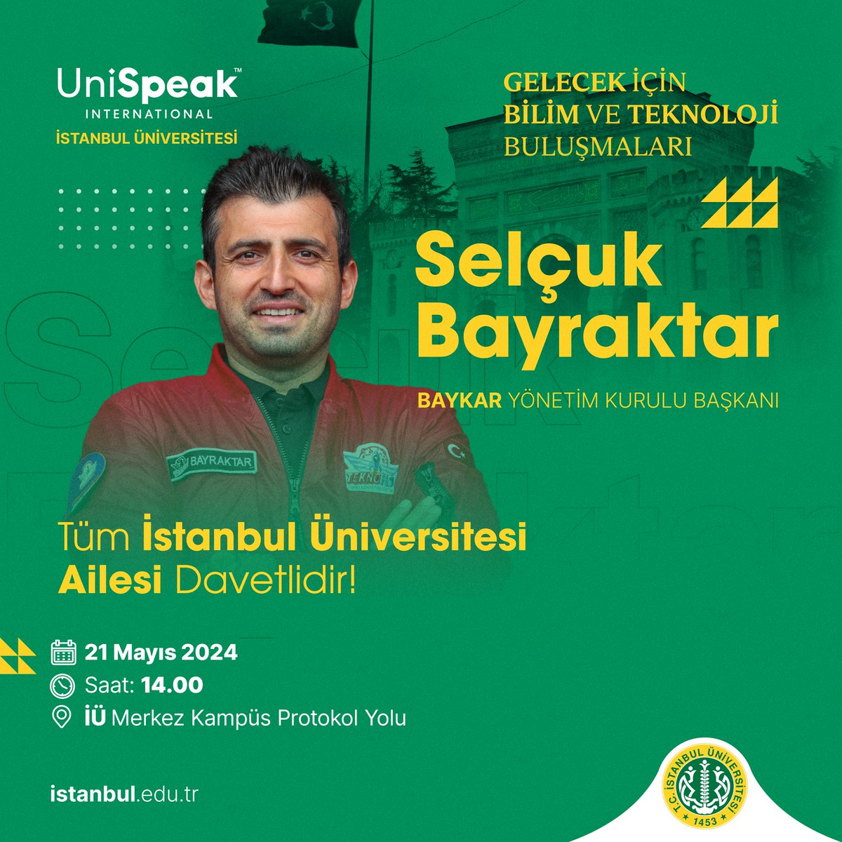 Türkiye’nin teknoloji ve savunma sanayi yıldızı İstanbul Üniversitesi'nde gençlerle buluşuyor. 🌟 Baykar Yönetim Kurulu Başkanı Selçuk Bayraktar, geleceğin mucitleri, mühendisleri ve bilim insanları ile bir araya geliyor. Siz de yerinizi alın, ilham verici bu etkinlikte