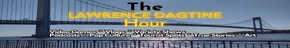 New banner. #TheLawrenceDagstineHour #lawrencedagstine #podcasts #contentcreators
#specialguests #vlogs #shopping #touristattractions #booktalk #bookhunting #art #videogames #gaming #goingplaces #travel #NewYork #NewYorkCity #Manhattan #Brooklyn #history #IRL #realtalk #Rumble