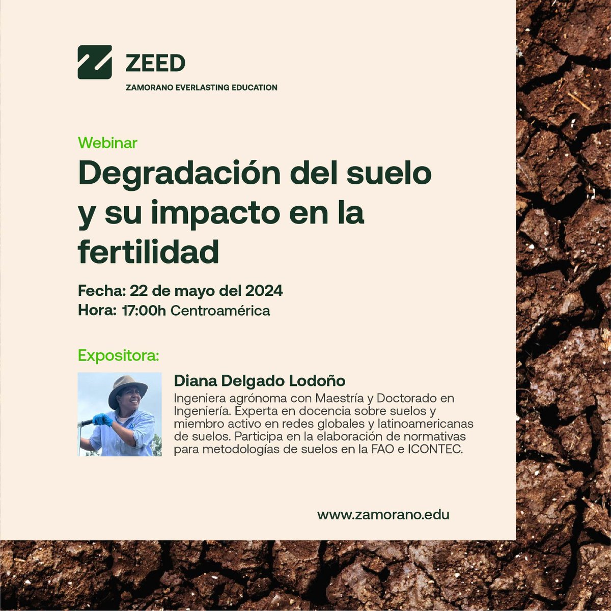 #WebinarAlert🚨 | 🌿 'Degradación del suelo' webinar por Diana Delgado en #Zamorano 📅 22 mayo, 17h. ¡Inscríbete! 🔗➡️ lc.cx/fyI5K2 #zamorano #webinar #suelos #fertilidaddesuelos #aprendeconzamorano #aprendizaje