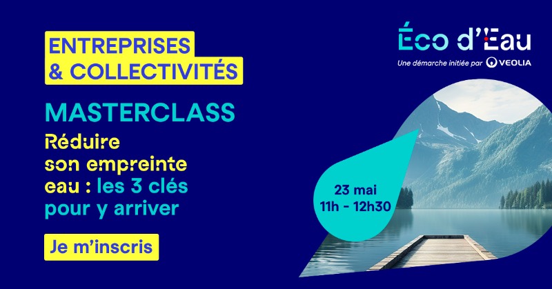 Veolia_FR's tweet photo. Entreprises et collectivités, participez à notre masterclass pour une gestion durable de l'eau.💧
🎥Avec @Ceremacom, @ReseauAndes, SNCF Gares & connexions (@ConnectGares) #EcoDEau