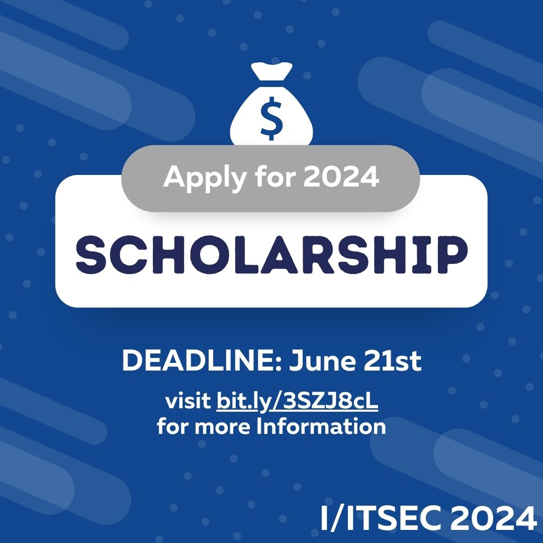 Deadline to apply for the postgraduate I/ITSEC scholarships is June 21st. Visit bit.ly/3SZJ8cL for more information.