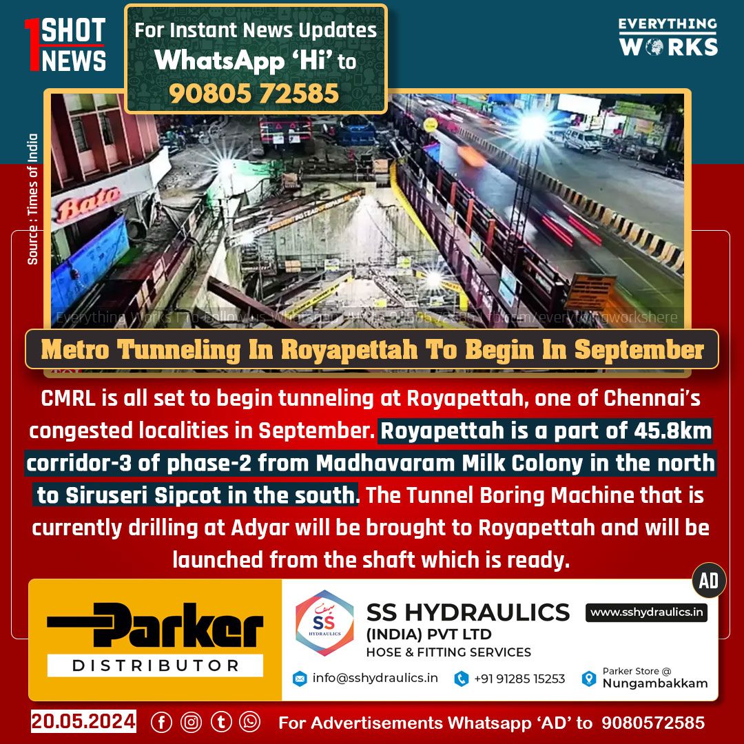 CMRL is all set to begin tunneling at Royapettah, one of Chennai’s congested localities in September. Royapettah is a part of 45.8km corridor-3 of phase-2 from Madhavaram Milk Colony in the north to Siruseri Sipcot in the south. The Tunnel Boring Machine that is currently