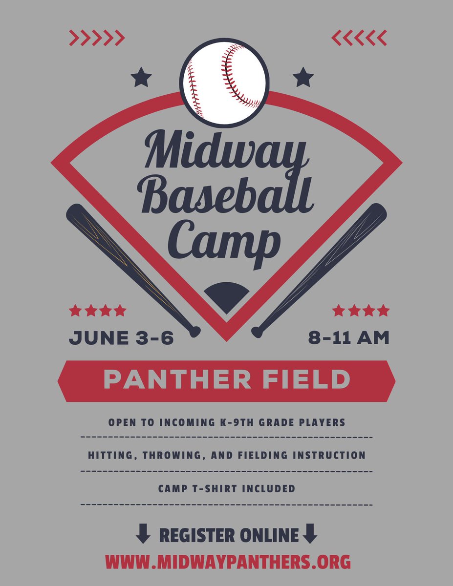 ⚾ CALLING ALL FUTURE PANTHERS! ⚾

We are just two weeks away from our annual Midway Baseball Camp! Register online at midwaypanthers.org.