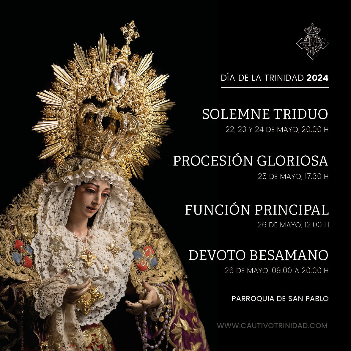 cautivotrinidad's tweet photo. #DíadelaTrinidad - La cofradía celebra esta semana el triduo [22, 23 y 24 de mayo - 20.00 h], procesión gloriosa [25 de mayo - 17.30 h] y besamano de María Santísima de la Trinidad [26 de mayo] con motivo de la solemnidad de la Santísima Trinidad.

🌐👇🏼 https://t.co/mx9gUkV4HW https://t.co/sNp9NtA2ws