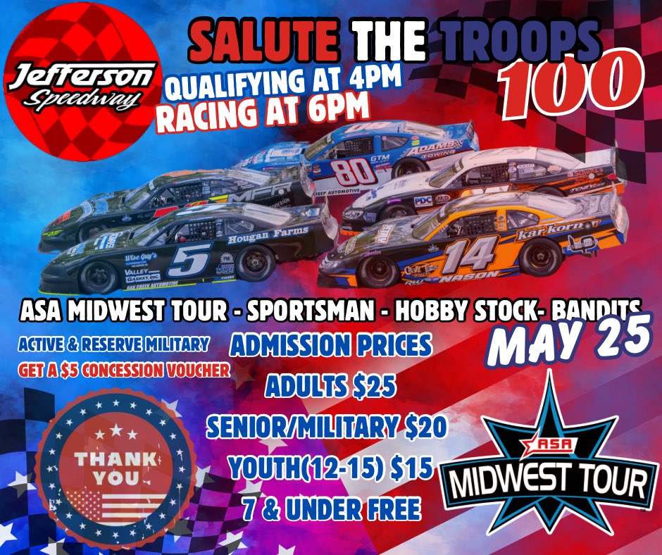 Join us for an action-packed evening at Jefferson Speedway as we honor our troops with the thrilling “Salute the Troops 100” race! Don’t miss out on heart-pounding races featuring the Midwest Tour Super Late Models!