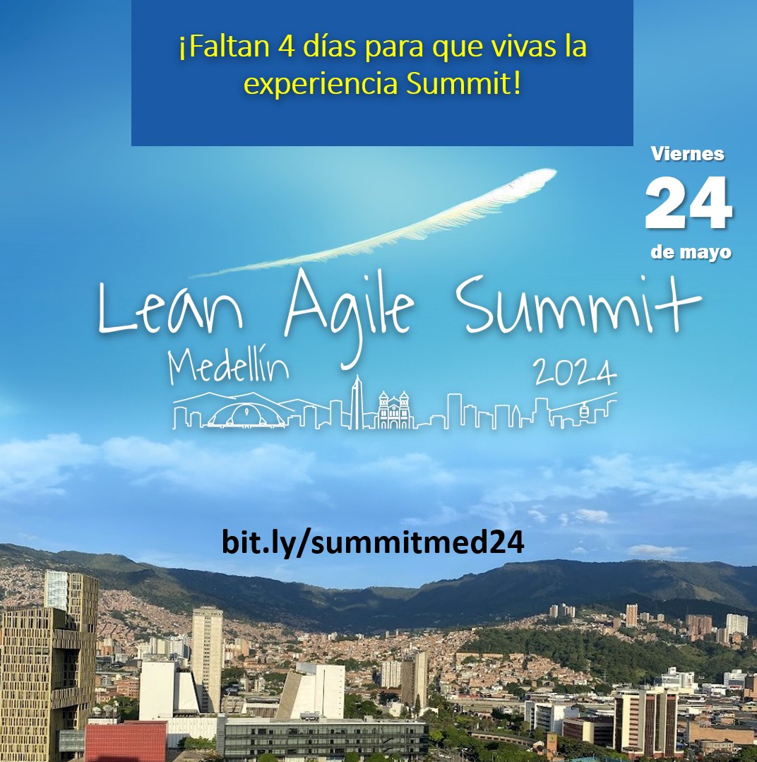 LeanAgileSummit's tweet photo. ¡Solo faltan 4 días para el Lean Agile Summit en Medellín!

Todavía hay entradas disponibles para esta jornada excepcional.

¡No esperes más!

🔗 https://t.co/klJdxpT3Ko 🔗

¡Vive la experiencia Summit!

#LeanAgileSummit #LeanAgileSummitCo #Lean #Agile #Medellín #OpenSpace https://t.co/2fx70gPrl1