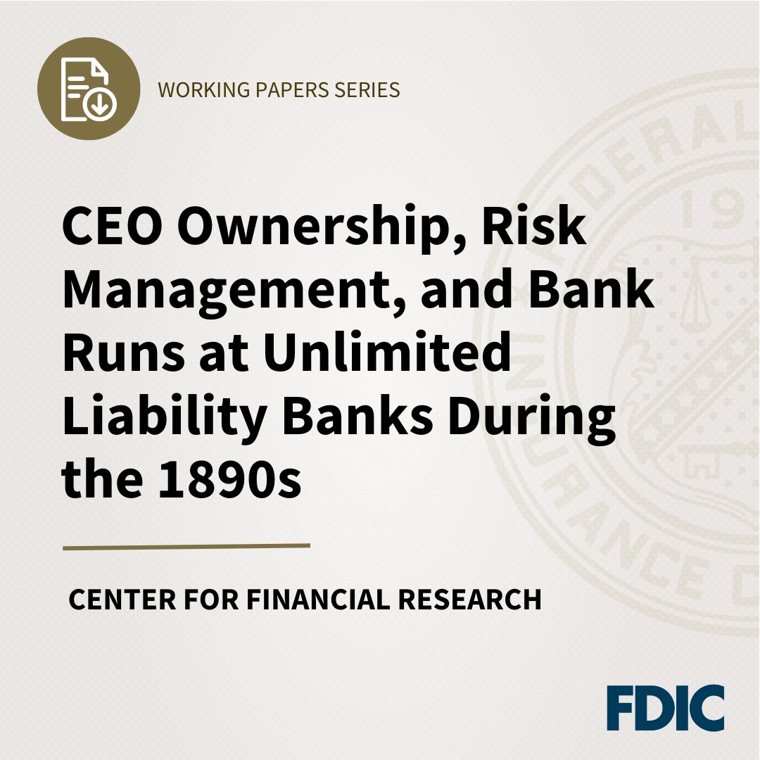 During the 1890s, bankers were required to have a certain stake in their  bank and could risk their wealth if it failed. A NEW working paper from  #FDICResearch goes back in time