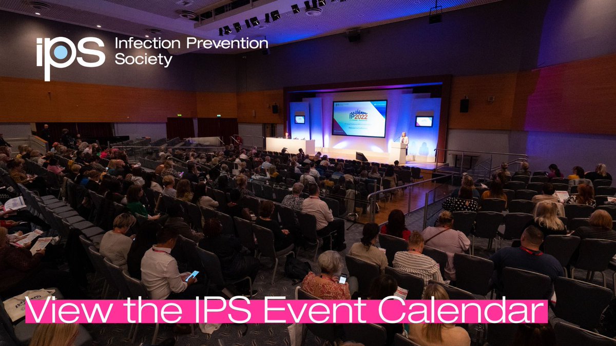 Stay up to date with all the #IPS branch and national events in 2024, including #online and #inperson buff.ly/2Y6yNmY #InfectionPrevention #IPC #IPSEvents