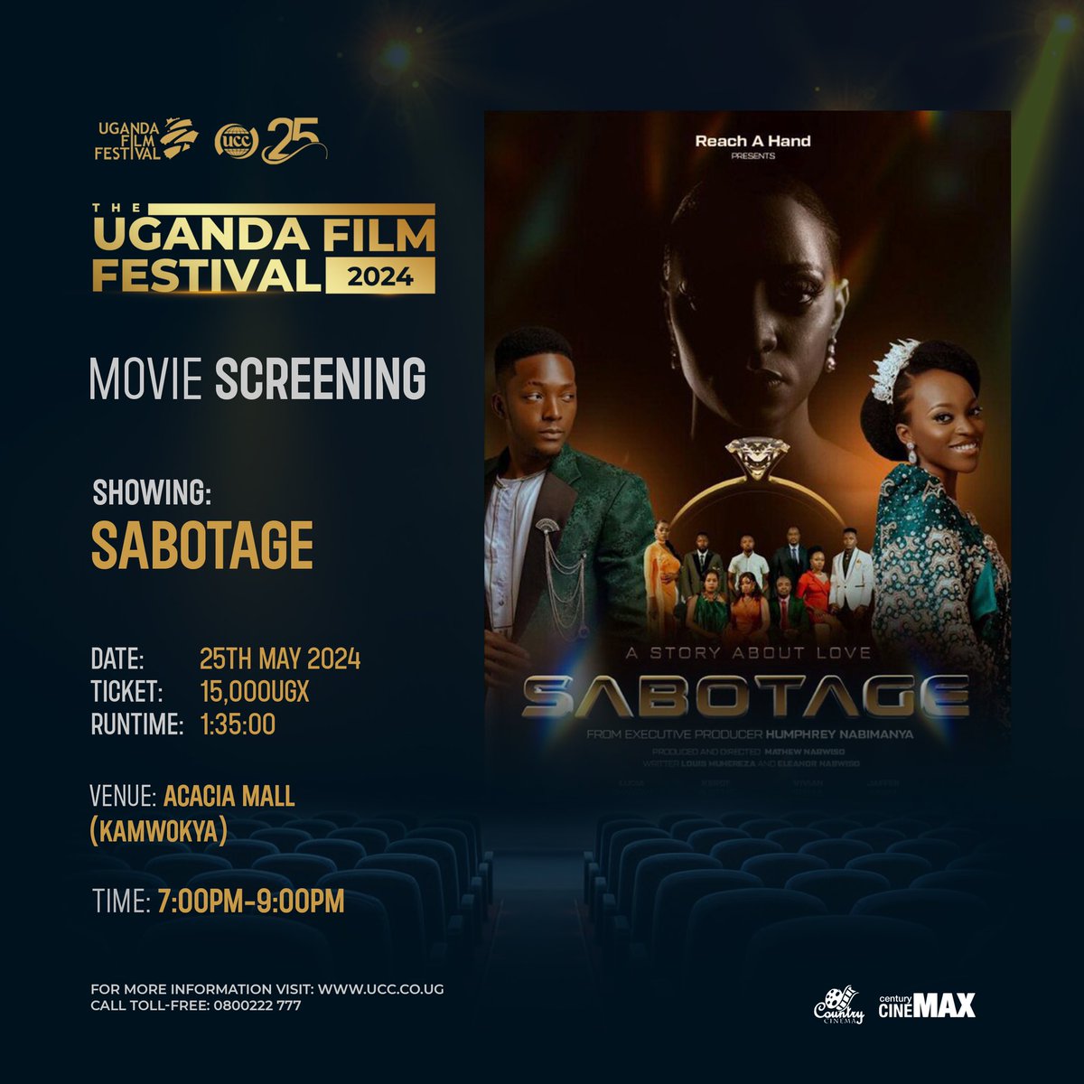 SABOTAGE, a film from the legendary Nabwiso, the producer of Sanyu series. Watch the trailer 👇 and be sure to catch the full movie 🍿 this 25th May 2024 at Acacia Mall for only 15,000 (UGX) #UFF2024 #localstoriesGlobalImpact
