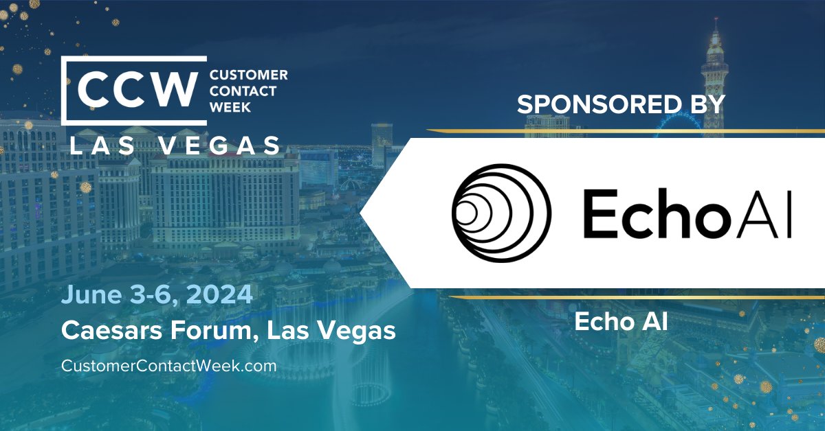 CCW Vegas is around the corner! Join us from 6/3-6/6 at booth #1126. Best of all, you can get 20% off your registration using code ECHOAI_CCW. Don't miss out on the biggest CX event of the year. Register: bit.ly/4bOuT2R