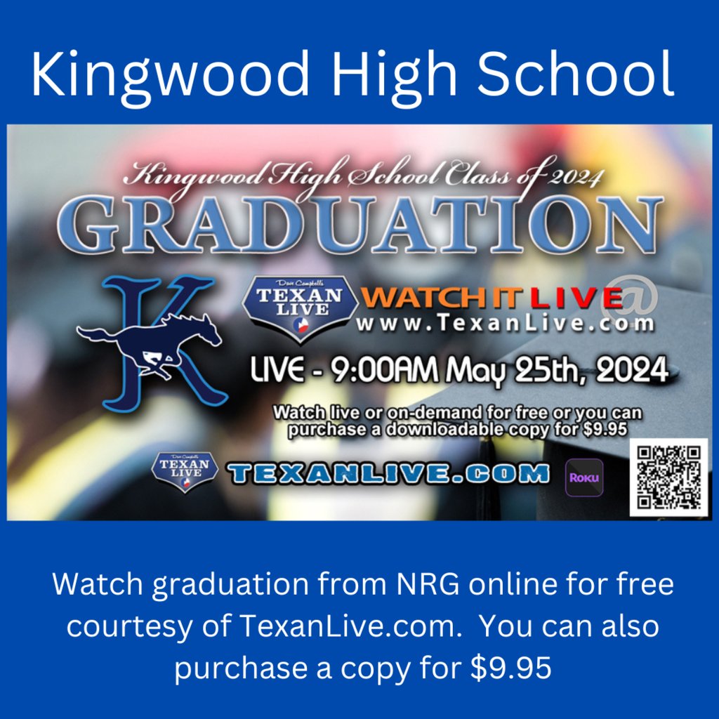 Watch the graduation at NRG stadium for FREE! Thanks to TexanLive.com
