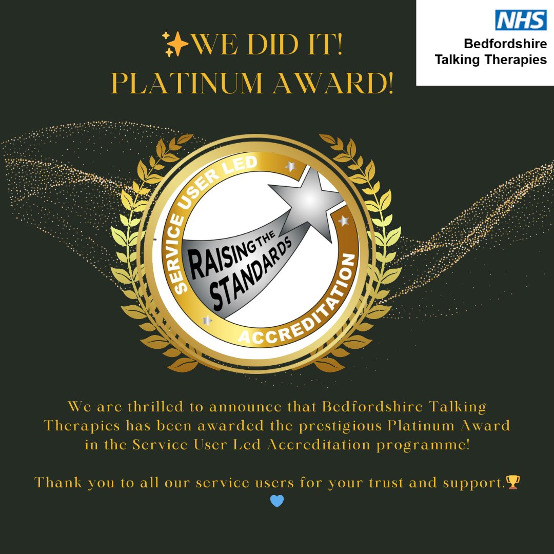 UPDATE: We're beyond thrilled to receive the Platinum Award in the Service User Led Accreditation programme! Thank you to all our service users for your trust and support. This is for YOU! 🌟 #BedfordshireTalkingTherapies #PlatinumAward #ExcellenceInService #MentalHealthMatters