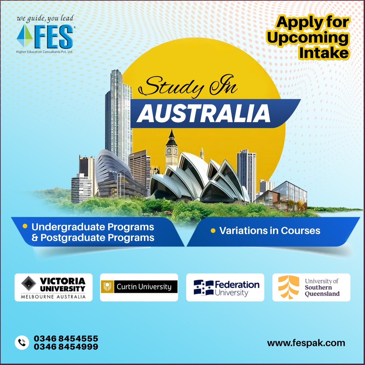 Regret-free decisions start with exploring new options. Discover top universities and courses in Australia with expert guidance from FES now.

For More Info
0346 8454555
0346 8454999

We Guide You Lead
fespak.com

#FES #FES2024 #StudyinAustralia #FESConsultants