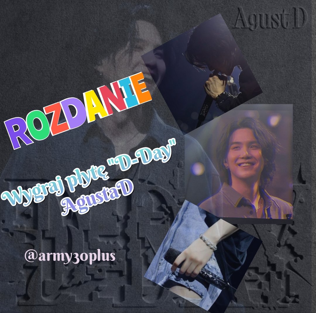 ‼️ ROZDANIE ‼️

Do wygrania płyta "D-Day' AgustaD ✨️

✨️Co trzeba zrobić?
🔹️podaj dalej i polub post
🔹️zgłoś się w komentarzu
🔹️zaobserwuj konto
<a href="/army30plus/">ARMY30plus</a>

Macie na to czas do 24 maja,
zwycięzca zostanie ogfoszony 26
maja 🌟
Powodzenia 💜