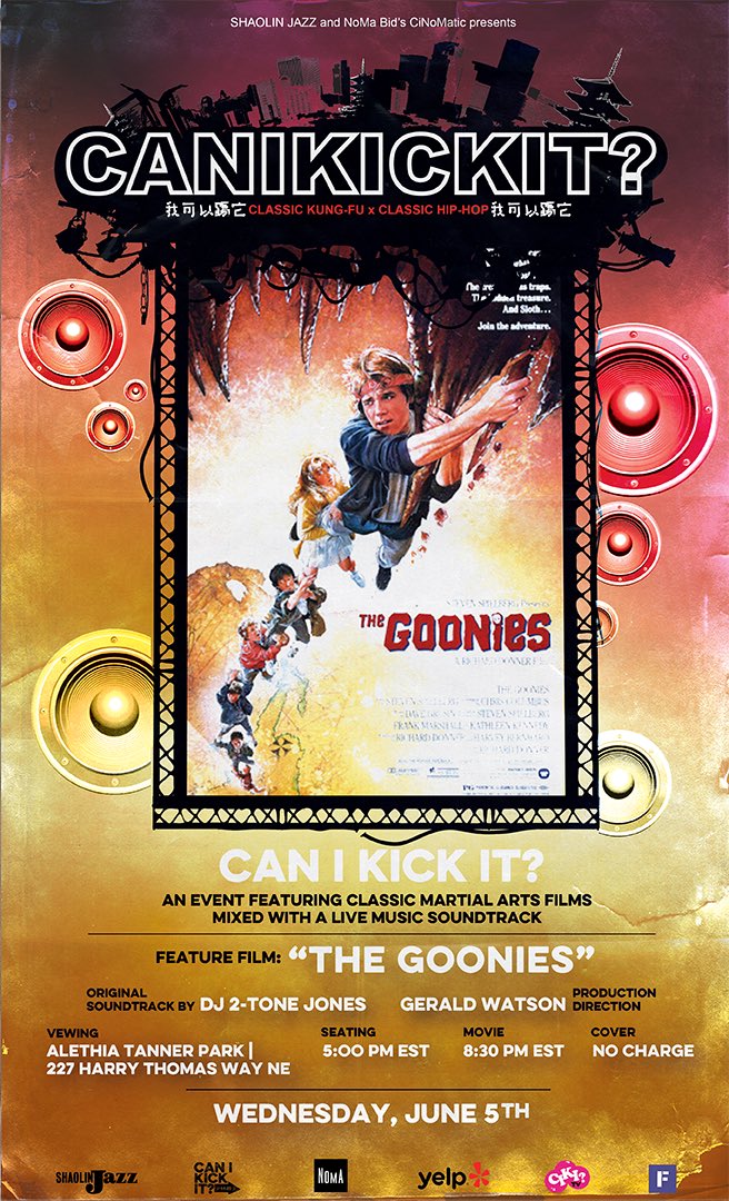 HEY YOOUU GUUYYSS!!! CAN I KICK IT? @NoMaBID’s CiNoMatic outdoor movie series ft “The Goonies!” At Alethia Tanner Park Live soundtrack by @dj2tonejones Seating at 5 PM Movie at 8:30 PM Info or RSVP: shaolinjazz.com See you at the Park!🤟🏾 #shaolinjazz #thegoonies