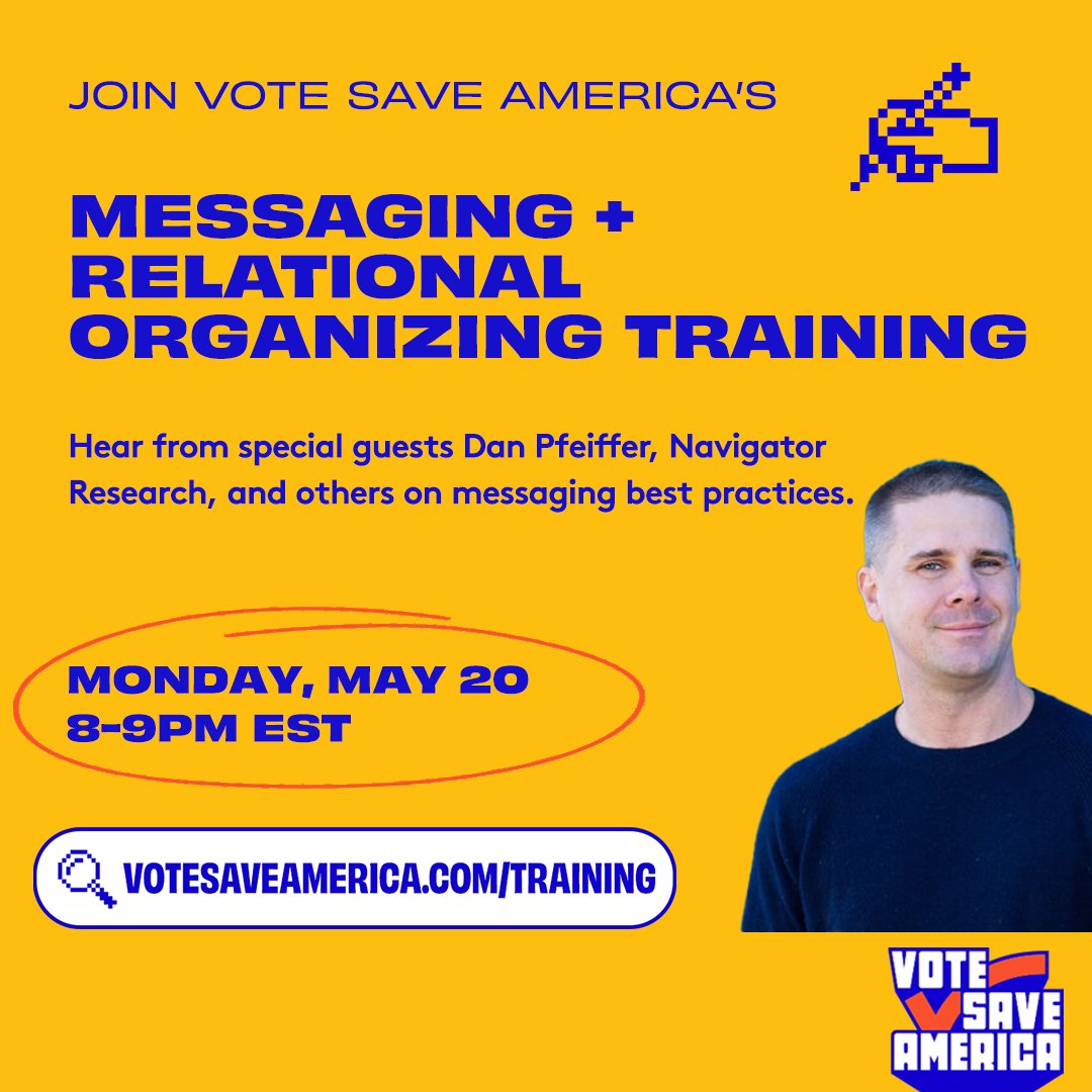 Don't miss hearing from the man, the myth, the legend @danpfeiffer on best messaging practices! 👀 votesaveamerica.com/training