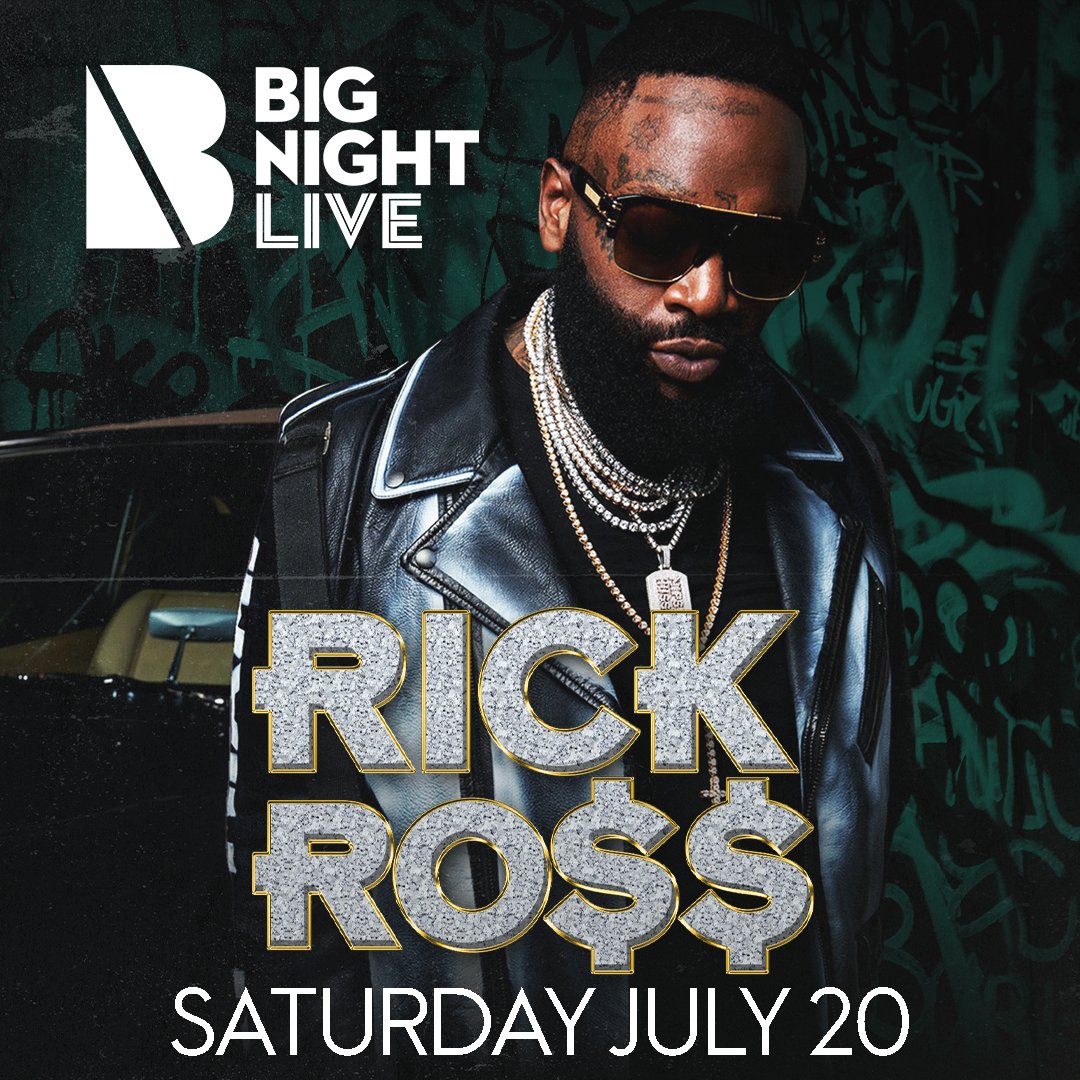 JUST IN 🔥 @RickRoss hits #BigNightLive on Saturday, July 20th! Presale starts tomorrow at 10 AM - sign up to get the code: mailchi.mp/bignight/rickr…