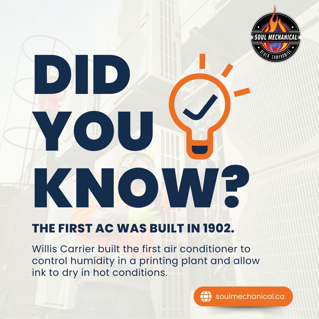 Fun Fact: The first air conditioner was created in 1902 by Willis Carrier for a printing plant to control humidity levels and assist in the ink drying process. 🌬️🖨️ 

#HVACHistory #WillisCarrier #InnovationHistory #ACInvention #FunFact #HVAC #SoulMechanical