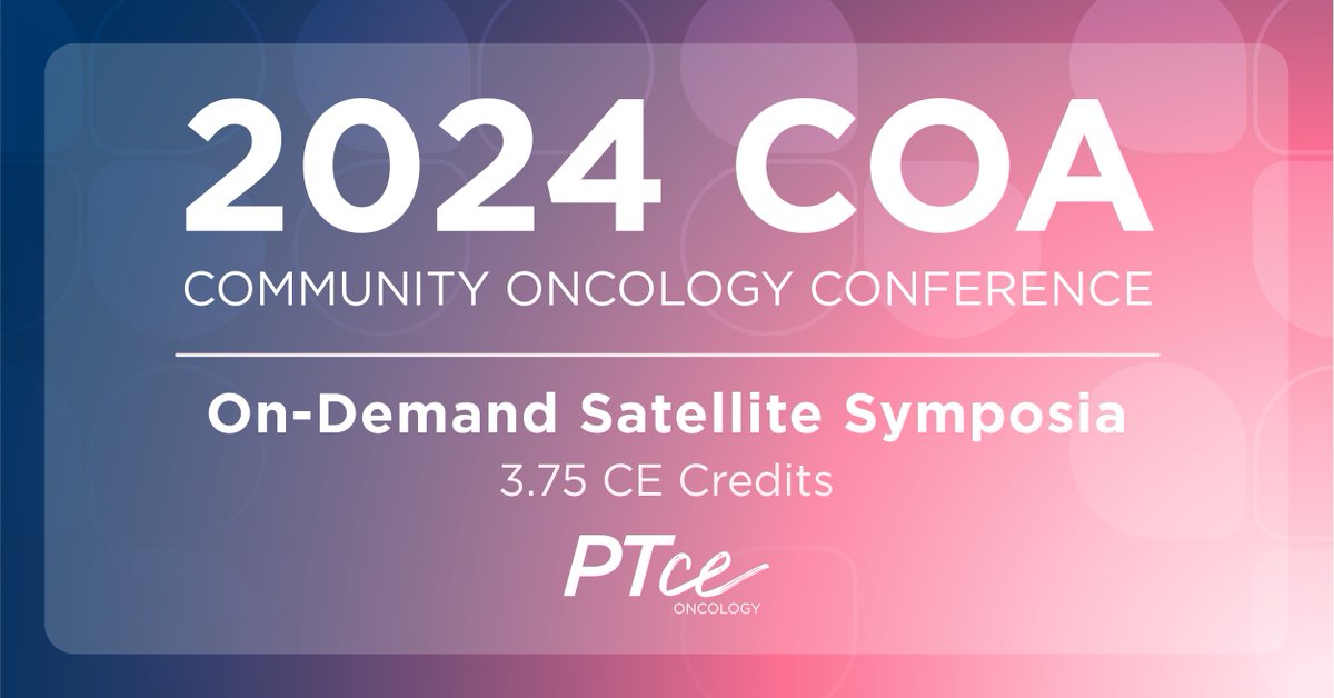 Were you unable to attend our 5 satellite symposia held at the 2024 COA Community Oncology Conference? You’re in luck! All our sessions are now available on-demand for you to take at your own convenience. Participate in the programs today: bit.ly/44TCU4b #PTCE #FreeCE