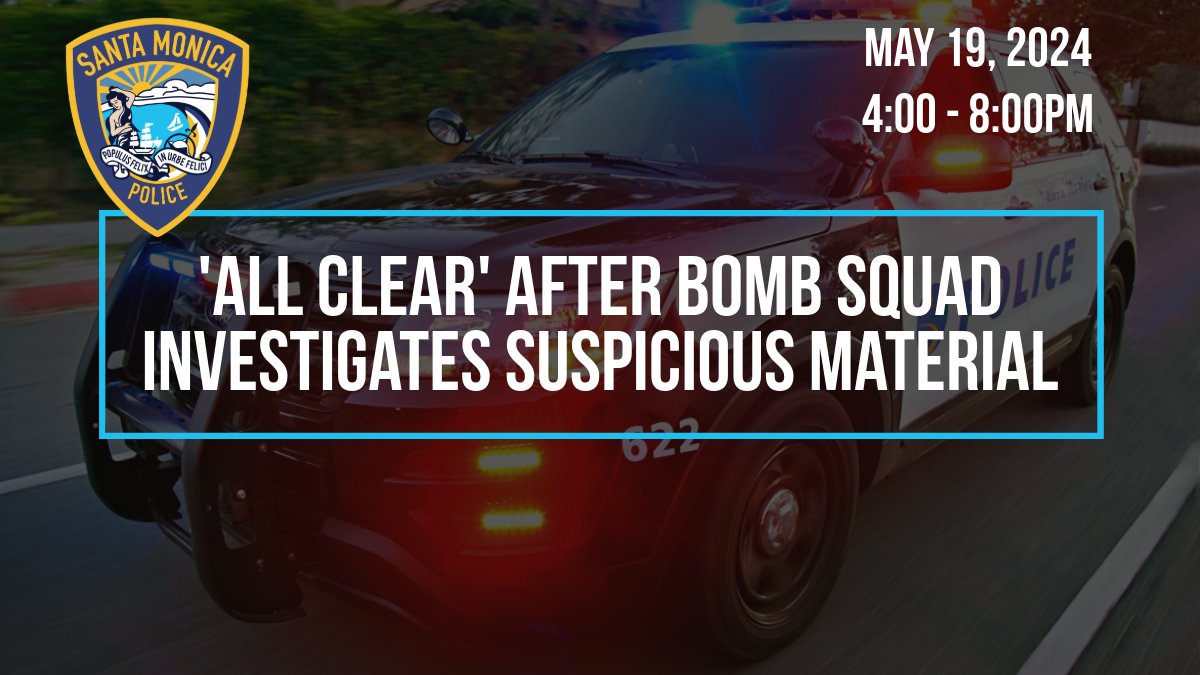 On Sunday, May 19, 2024 at approximately 4:00PM, the City of Santa Monica’s Police/Fire Dispatch Center received a call reporting the discovery of what an individual believed to be bomb-making materials found while cleaning a deceased relative’s home. Prior to calling the Police