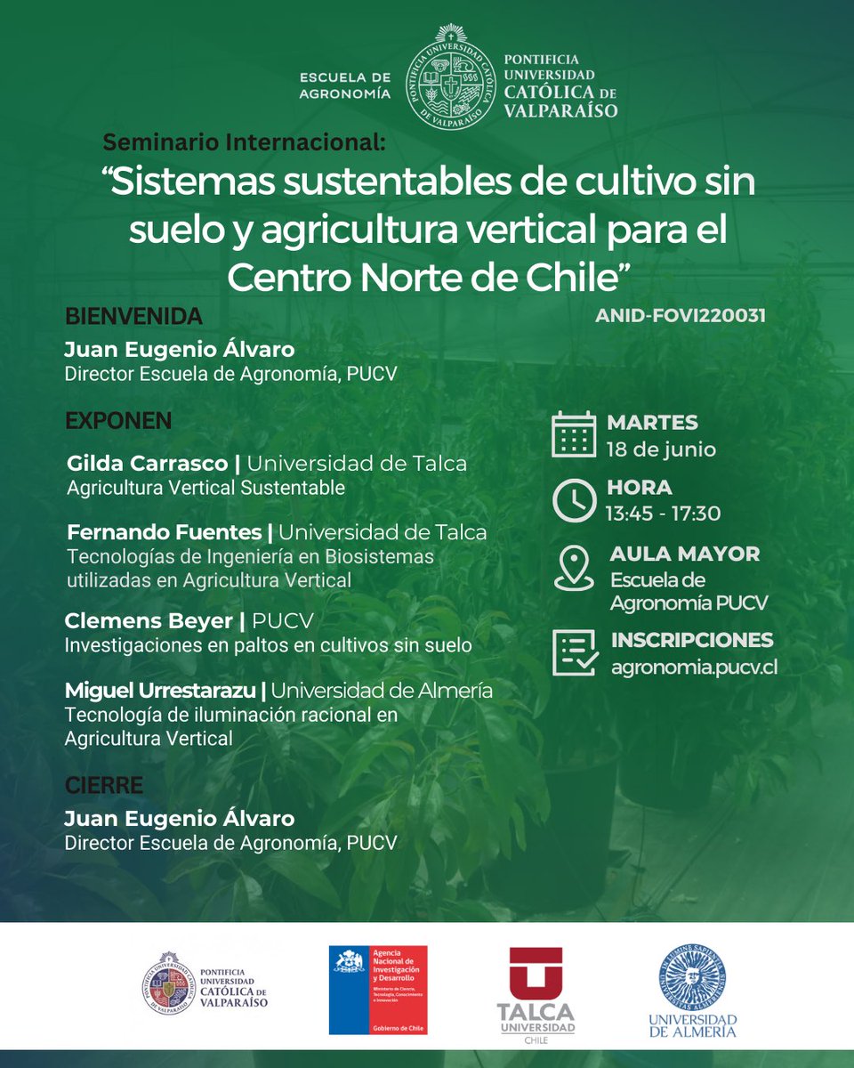 🌱 ¡Seminario Internacional!

Nos complace anunciar el próximo seminario "Sistemas sustentables de cultivo sin suelo y agricultura vertical para el Centro Norte de Chile". 

🔗¡Inscríbete en agronomia.pucv.cl