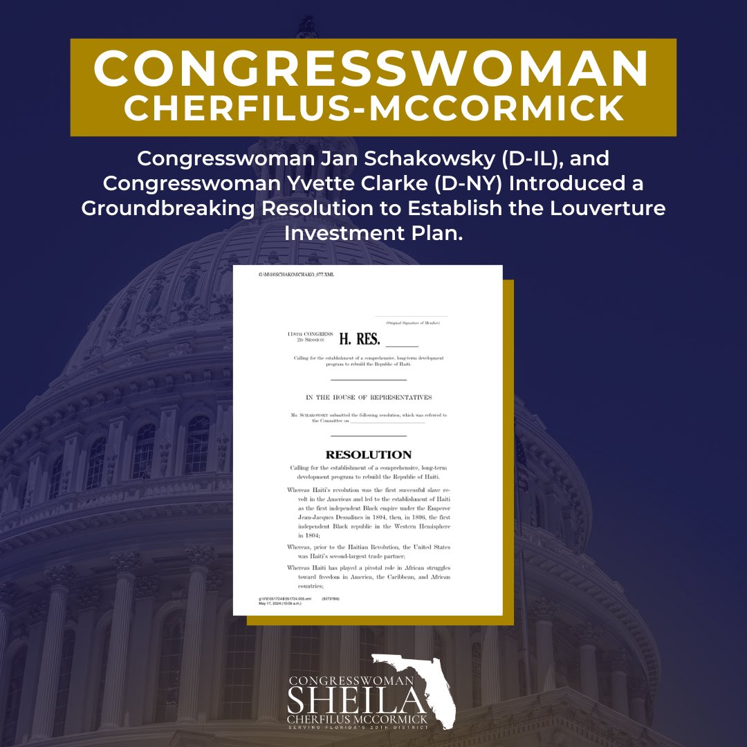 I am proud to join @janschakowsky & @RepYvetteClarke in introducing a resolution for the Louverture Investment Plan. This ambitious plan would help to rebuild Haiti through a 10-year, $50 billion development program. See our full resolution here: bit.ly/3WPCslI