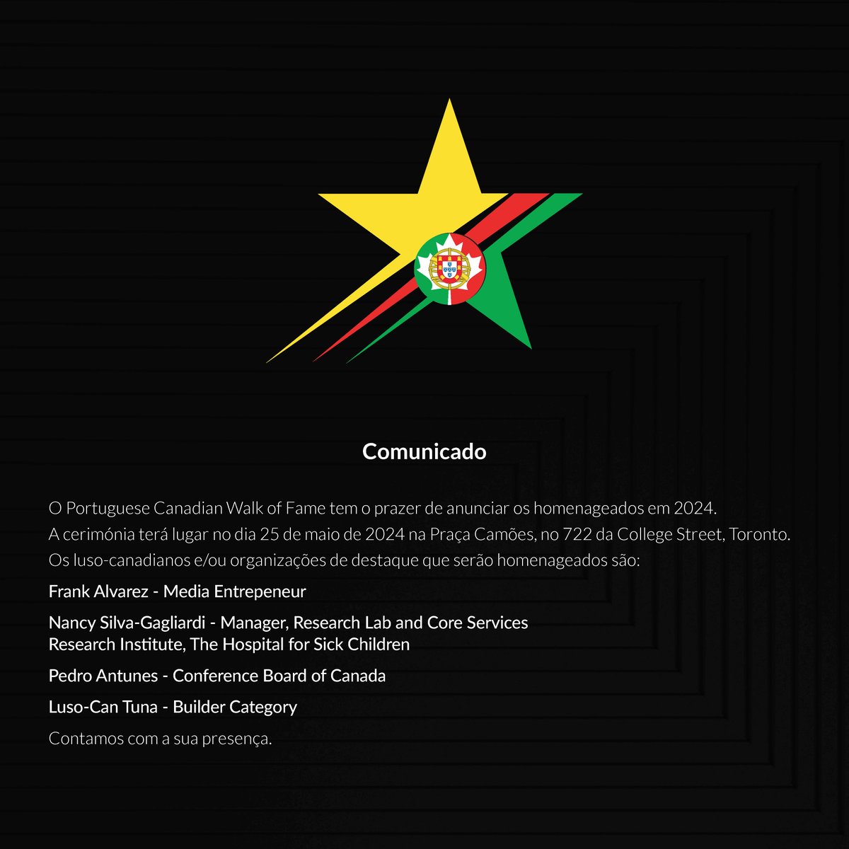 pcwofofficial's tweet photo. 📷 The Portuguese Canadian Walk of Fame is pleased to announce the inductees for 2024.
Your presence would be greatly appreciated.
-
📷 O Portuguese Canadian Walk of Fame tem o prazer de anunciar os homenageados em 2024.
Contamos com a sua presença.

#2024pcwof #pcwof2024 #pcwof https://t.co/dhQdNQ2Bju