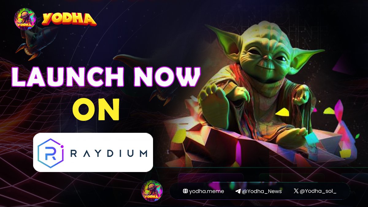🚨YODHA LIVE NOW ON RAYDIUM 🚨

🛡OFFICIAL CONTRACT ADDRESS: 2U43biDm4CNNvEPfHo3iJ1zPHPSciHr52kZb8yYLkqV2

🐈BUYING AT LAUNCH🐈
⚡️Slippage/Speed: Keep slippage LOW, and the fastest speed available

👉🏻 raydium.io/swap/?inputCur… 👈🏻
