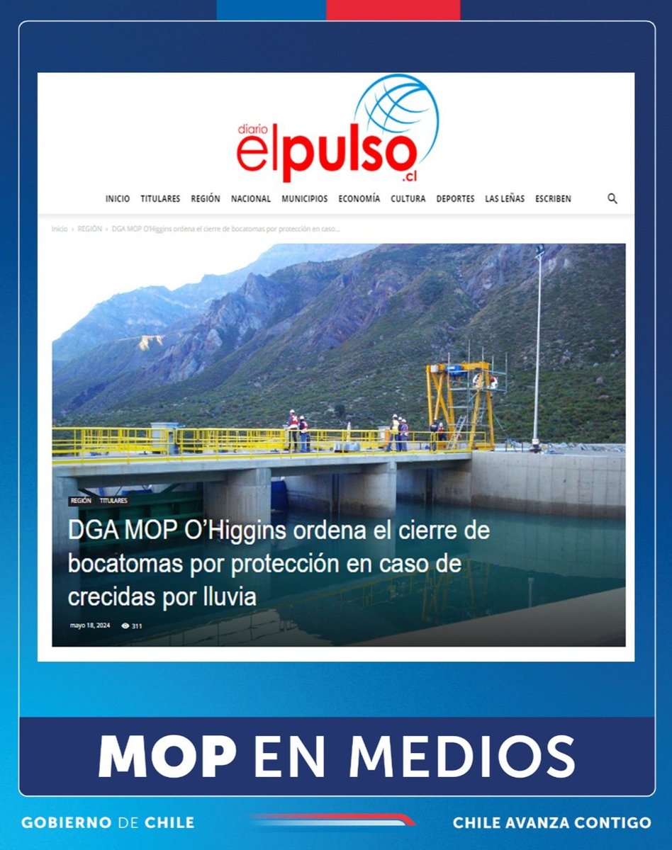 #MOPenMedios
📲| Compartimos publicación del diario el @PulsoCl donde destaca que la #DGA MOP O’Higgins ordenó el cierre de bocatomas por protección en caso de crecidas por lluvia.
👉 Leer aquí: diarioelpulso.cl/2024/05/18/dga…