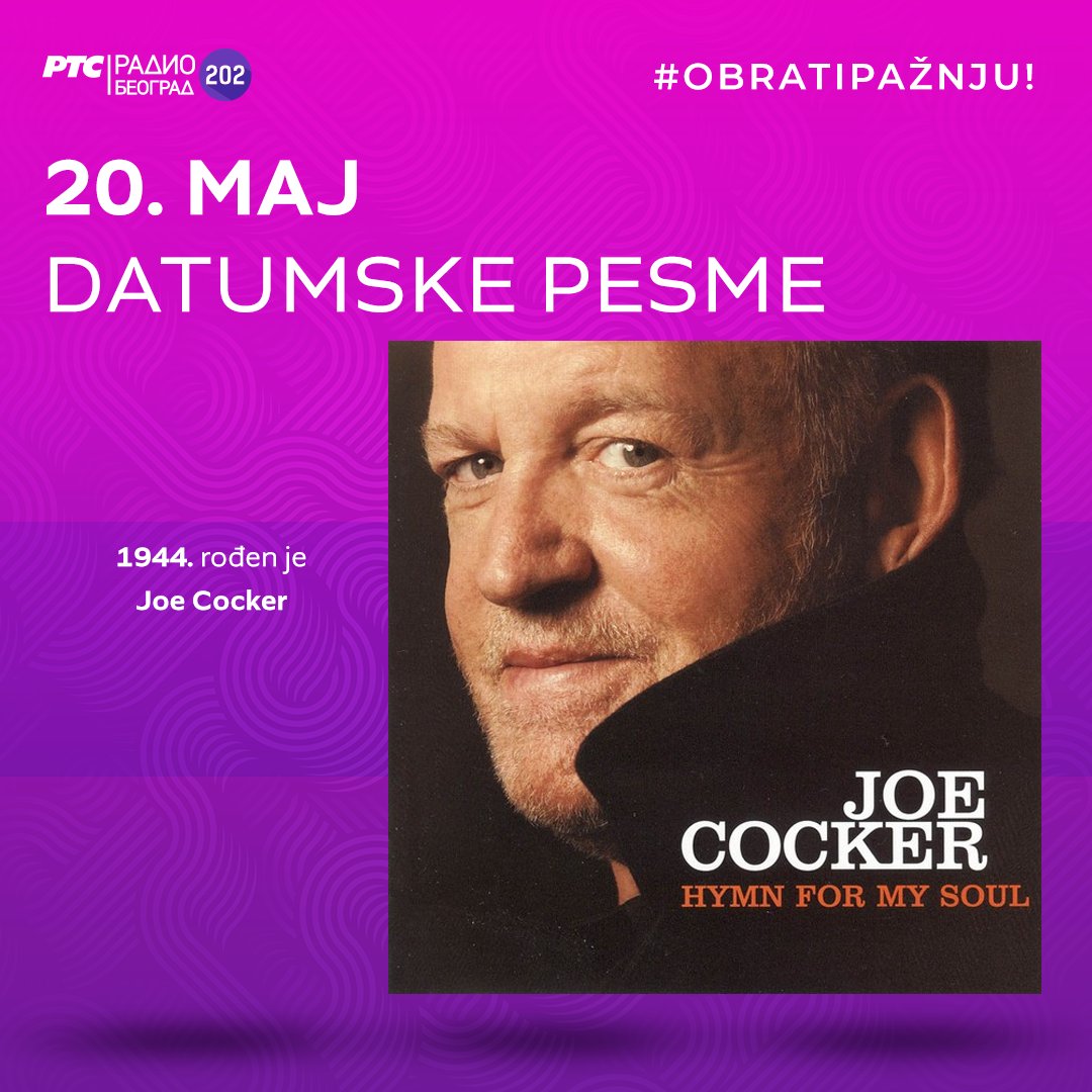 Beograd202's tweet photo. 🗓️ #DatumskePesme - slušamo radnim danima od 14 sati
1944. ✴️ rođen je JOE COCKER
1997. ✴️ grupa FOO FIGHTERS objavila album #TheColourAndTheShape
#20maj #NaDanašnjiDan
#20May #OnThisDay
#releasedin2007 #bornin1944 https://t.co/iwe9Is3iIR