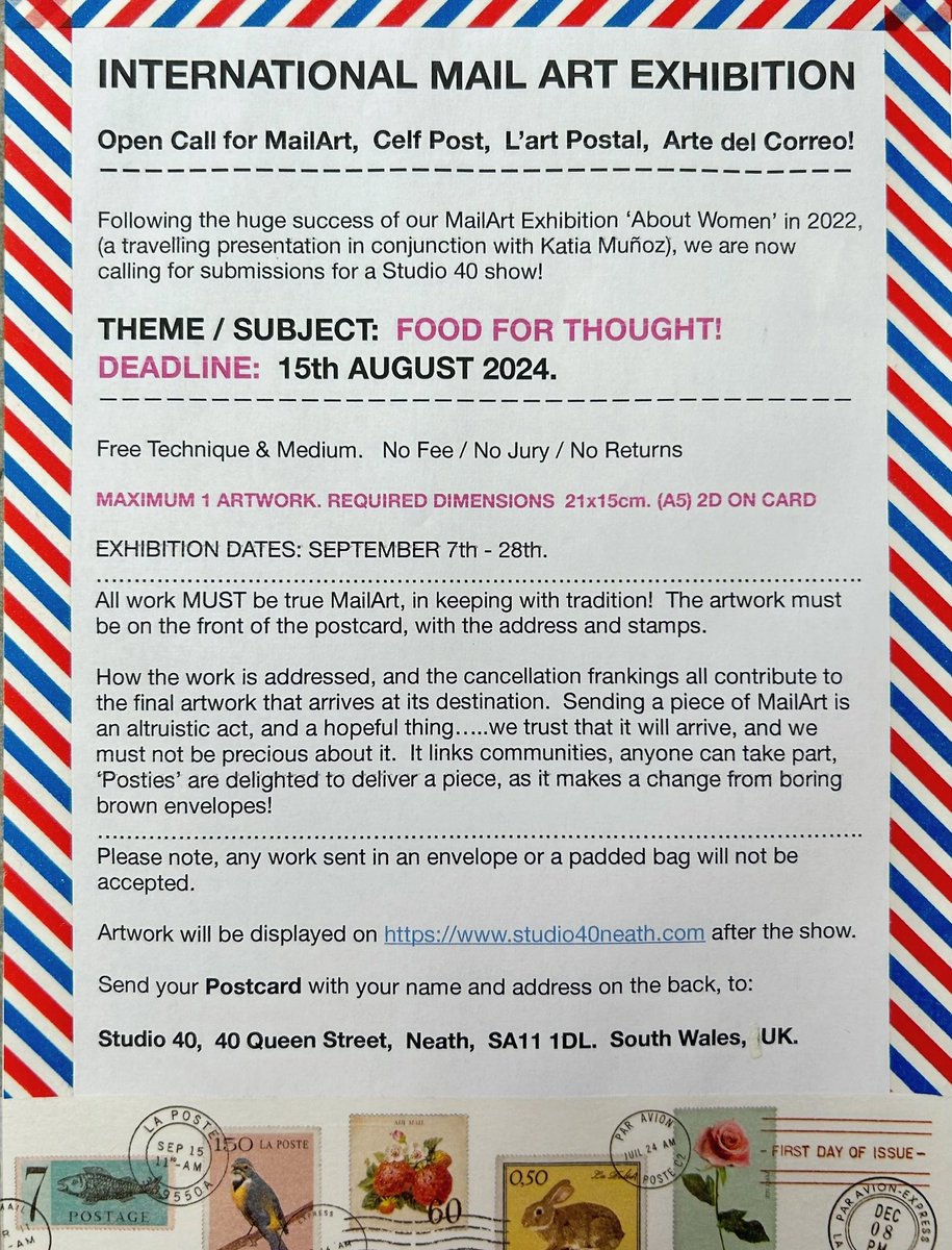 Open Call for MailArt

Theme/Subject: Food for Thought!
Deadline: 15th August 2024

Maximum 1 Artwork, Required dimensions 21x15cm (A5) 2D on card.

Exhibition Dates: September 7th - 28th

#callforart #artsubmissions #mailart #mailartcall #postcardart