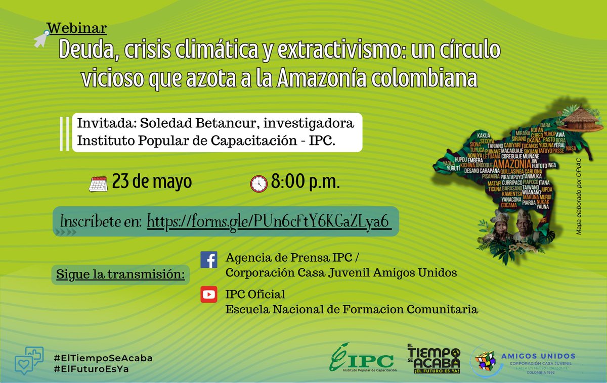 #JusticiaClimática | 🤔¿Cuál es la relación entre deuda, extractivismo y crisis climática? 🔴Acompáñanos en este conversatorio para conocer el círculo vicioso que afecta a la Amazonía colombiana. 🔗Inscríbete en: forms.gle/7wGGoSuoai59AL… #ElTiempoSeAcaba #CambioClimático