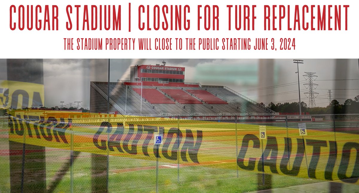 Reminder! Cougar Stadium will close for turf replacement starting June 3. Access will be off-limits during the turf replacement process. El Cougar Stadium cerrará por reemplazo de césped a partir del 6/3. El acceso estará prohibido durante el proceso de reemplazo de césped.