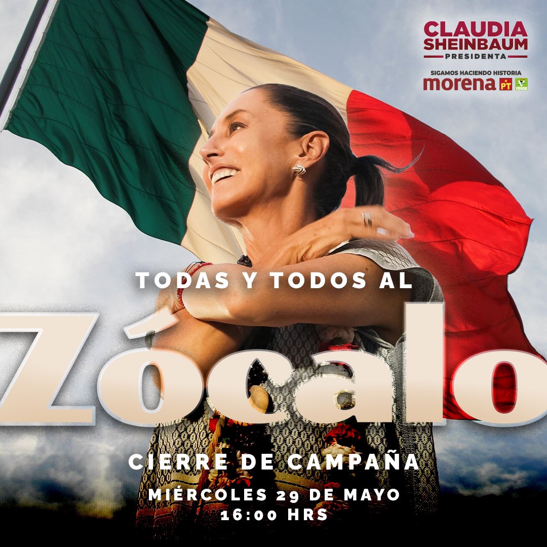Nos vemos el próximo miércoles 29 de mayo en el Zócalo capitalino para nuestro gran cierre de campaña.
