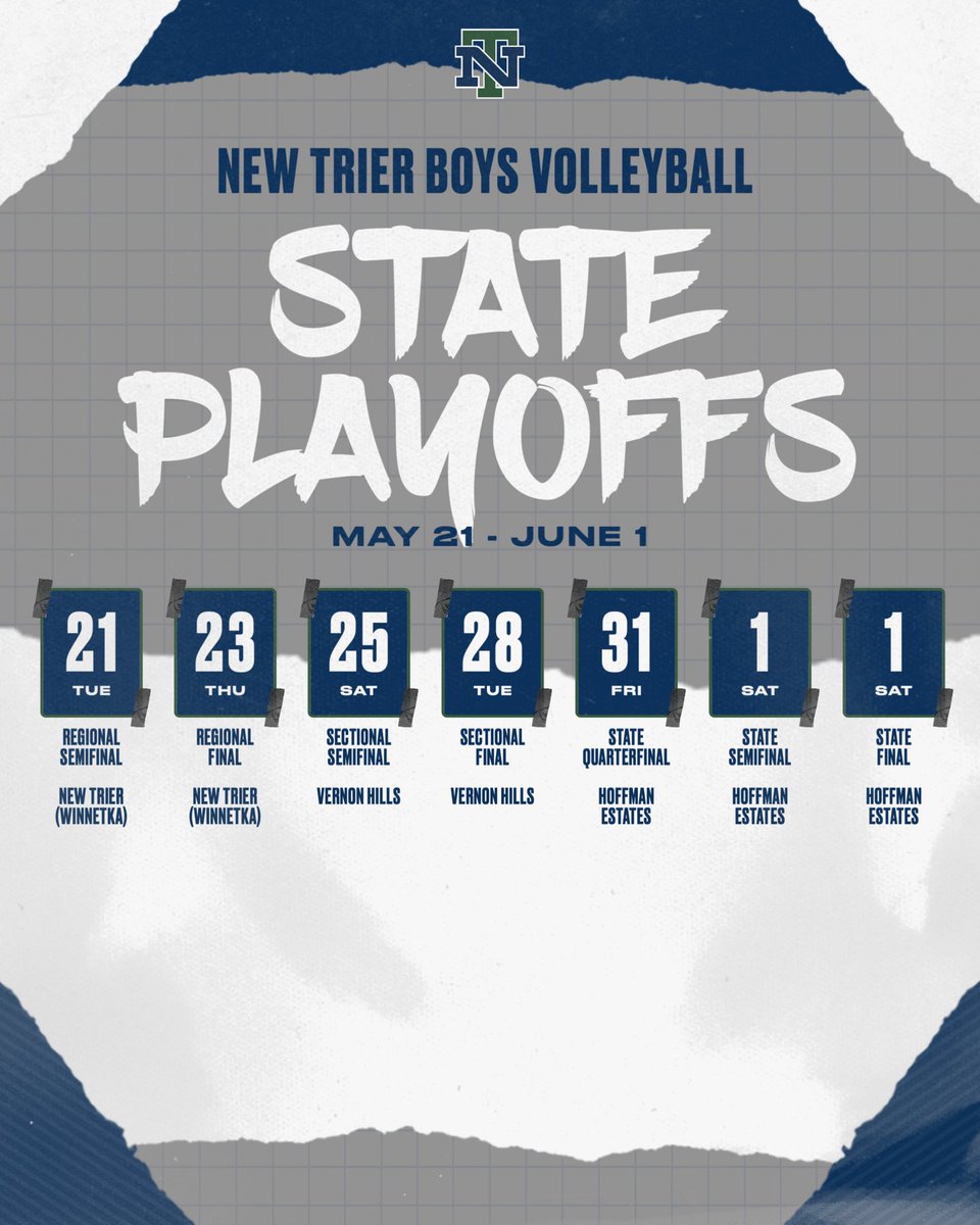 🔥AND WE’RE OFF🔥 - State Schedule 2024

Mark your calendars for these dates and come out to support the New Trier Trevians as they begin their battle for State 💪🏼

FIRST MATCH - Regional Semi-Finals
At New Trier Winnetka
5:00pm Arrival

WEAR GREEN AND BLUE 🟩🟦

#GoTrevs